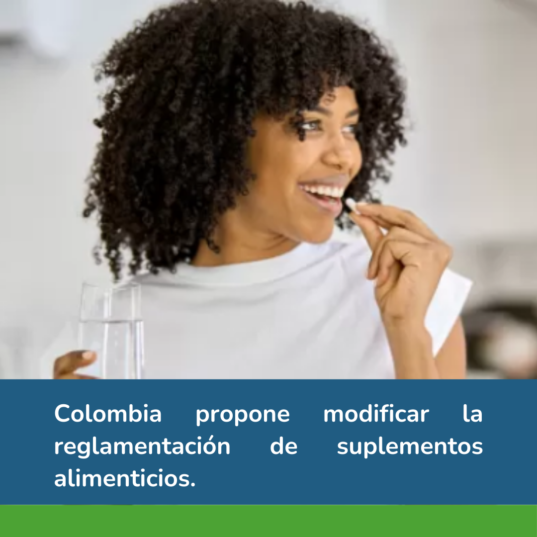 Colombia propone modificar la reglamentación de suplementos alimenticios