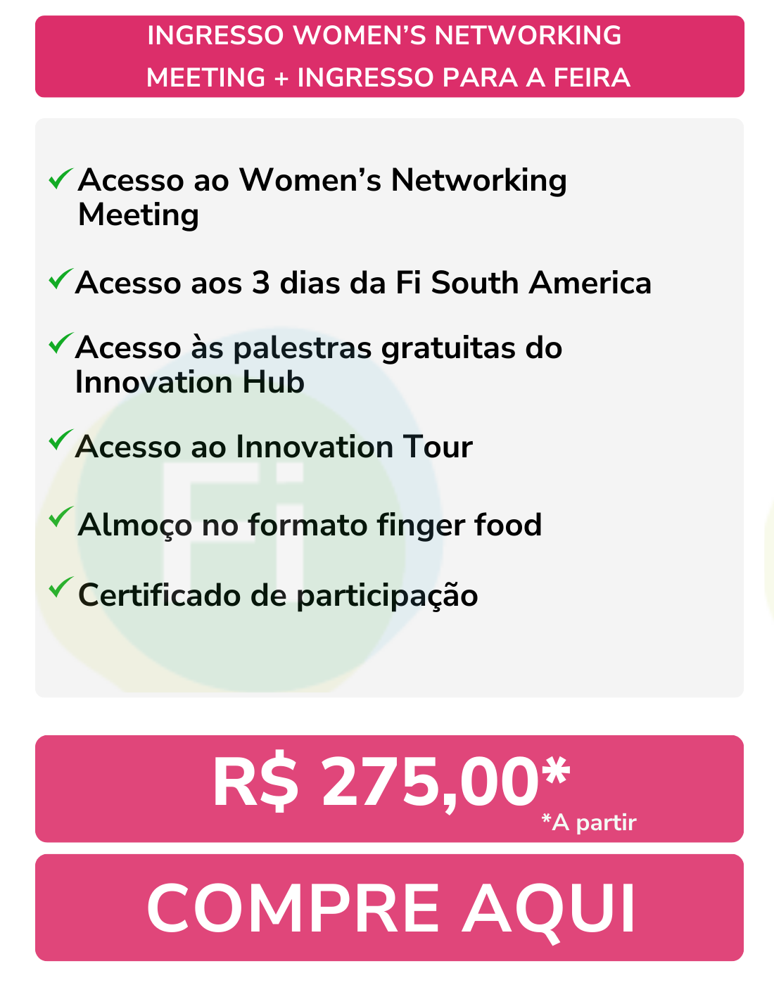 Quadro com informações de ingresso do WNM
