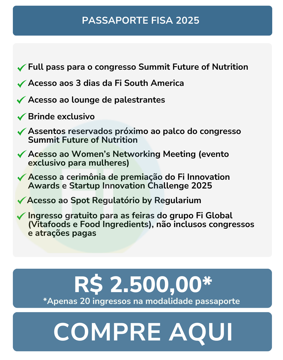 Quadro com informações de ingresso do Passaporte 2025
